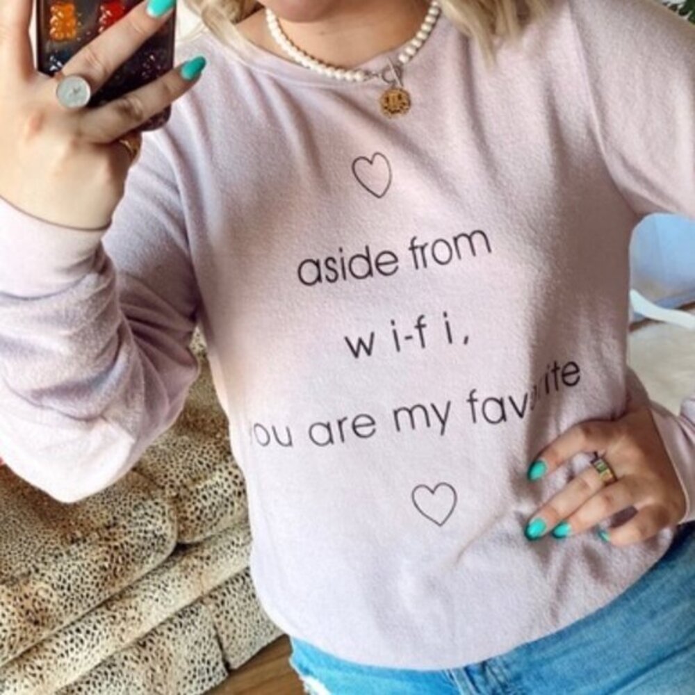 New Wildfox Sweater Aside from wifi you are my favorite